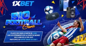 Profitez de la Coupe du Monde des Clubs de la FIFA 2025 avec une superbe promotion 1xBet !