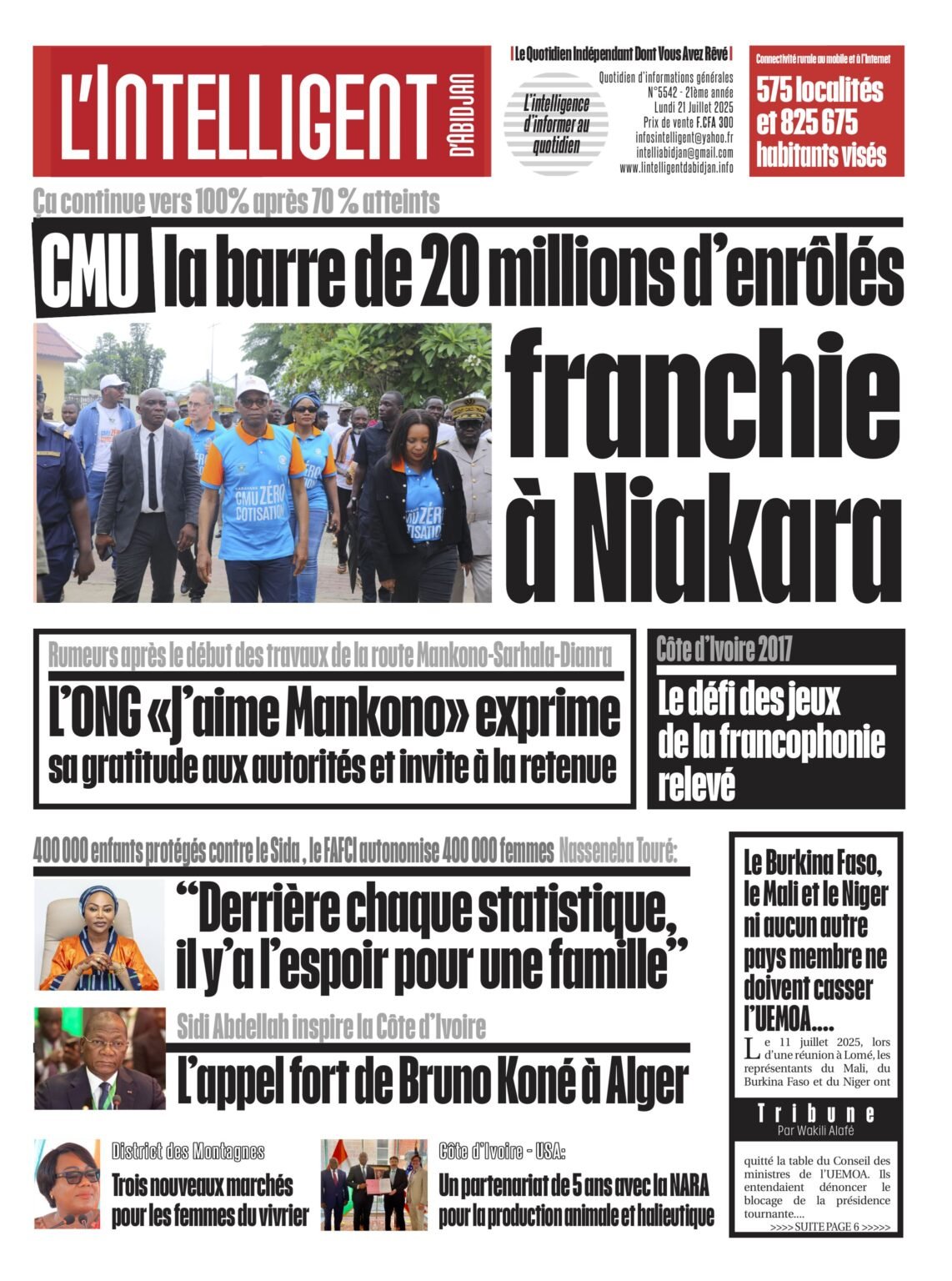L’Intelligent en PDF:  Ça continue vers 100% après 70 % atteints  CMU : la barre de 20 millions d’enrôlés franchie à Niakara