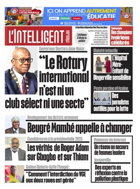 L’Intelligent en PDF:    Gouverneur Ouattara Abou-Bacar : ” Le Rotary n’est ni un club sélect ni une secte