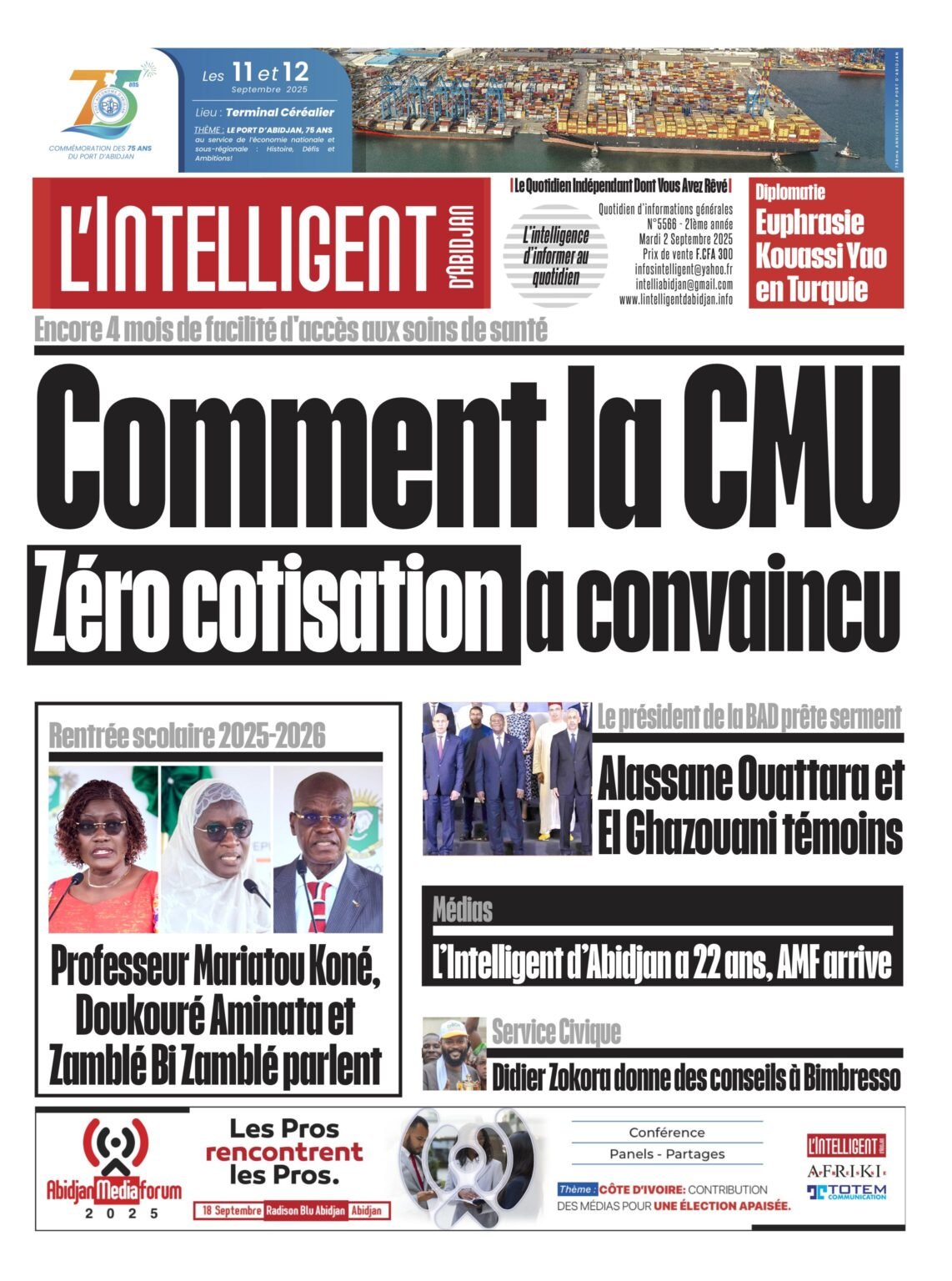 L’Intelligent en PDF:     Encore 4 mois de facilité d’accès aux soins de santé   Comment la CMU Zéro cotisation a convaincu