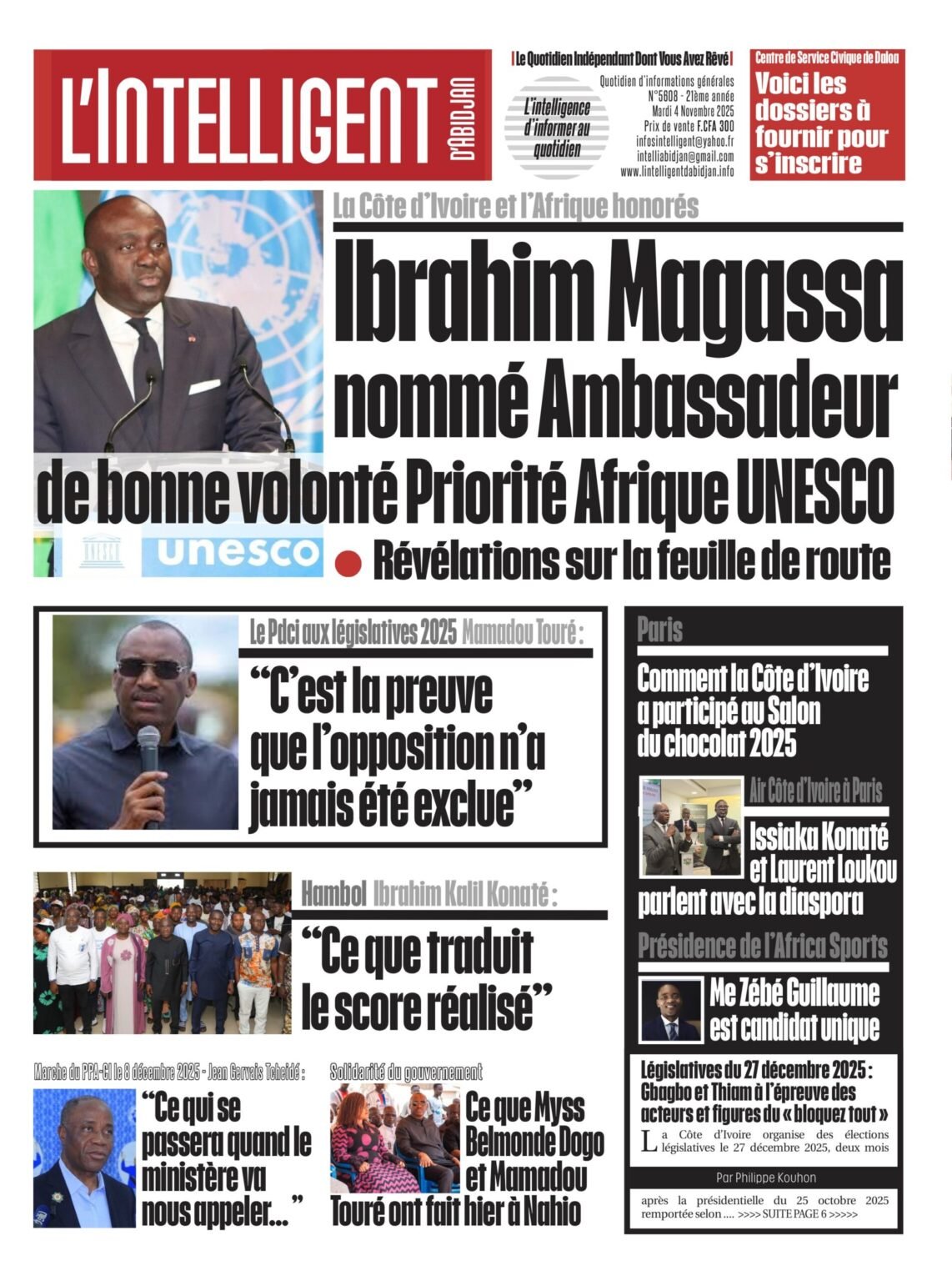  L’Intelligent en PDF : La Côte d’Ivoire et l’Afrique honorés Ibrahim Magassa nommé Ambassadeur de bonne volonté de l’UNESCO pour la Priorité Afrique   L’Intelligent en PDF : La Côte d’Ivoire et l’Afrique honorés Ibrahim Magassa nommé Ambassadeur de bonne volonté de l’UNESCO pour la Priorité Afrique Â