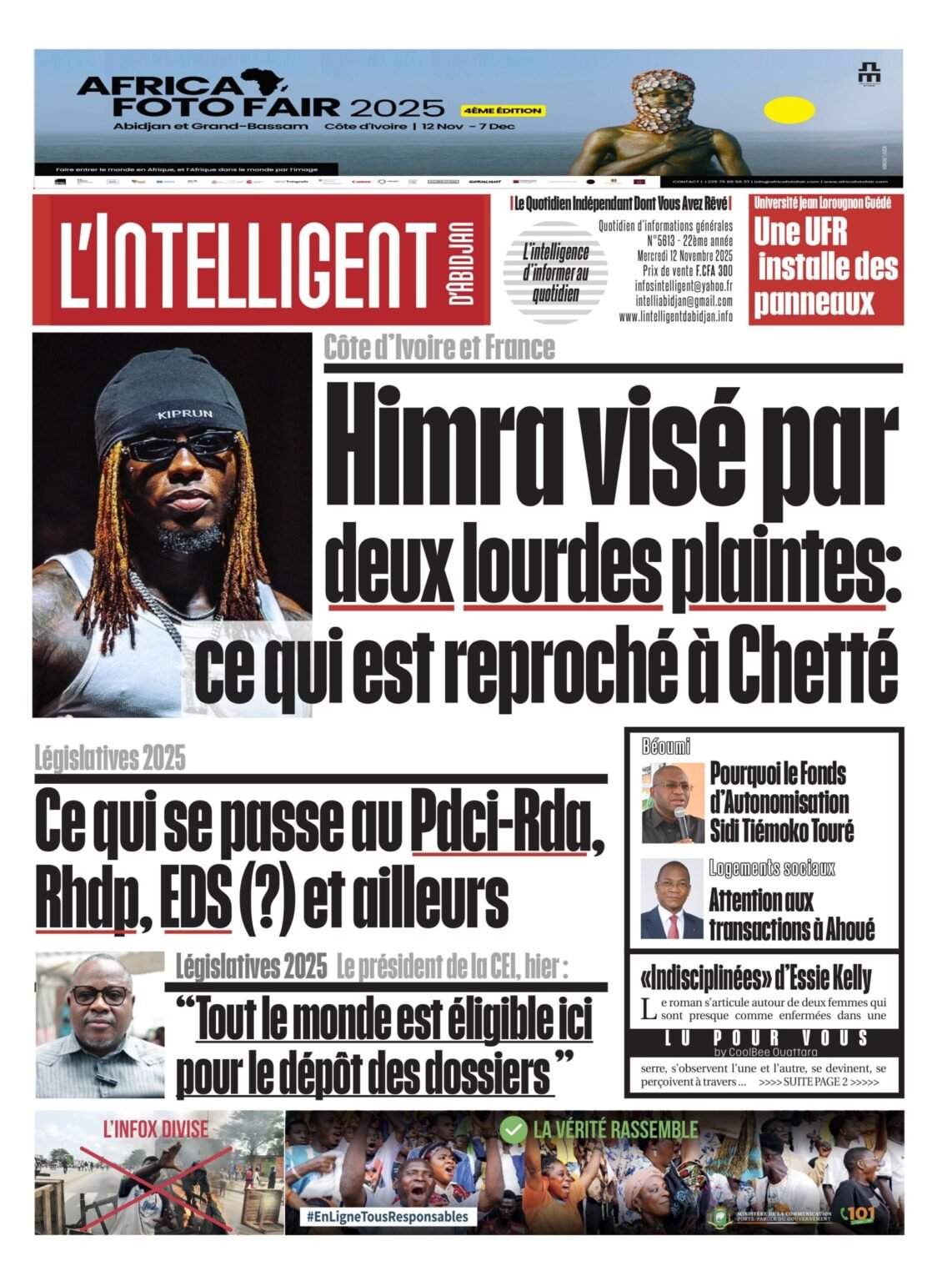 L’Intelligent en PDF: Côte d’Ivoire et France Himra visé par deux lourdes plaintes : ce qui est reproché à Chetté L’Intelligent en PDF: Côte d’Ivoire et France Himra visé par deux lourdes plaintes : ce qui est reproché à Chetté