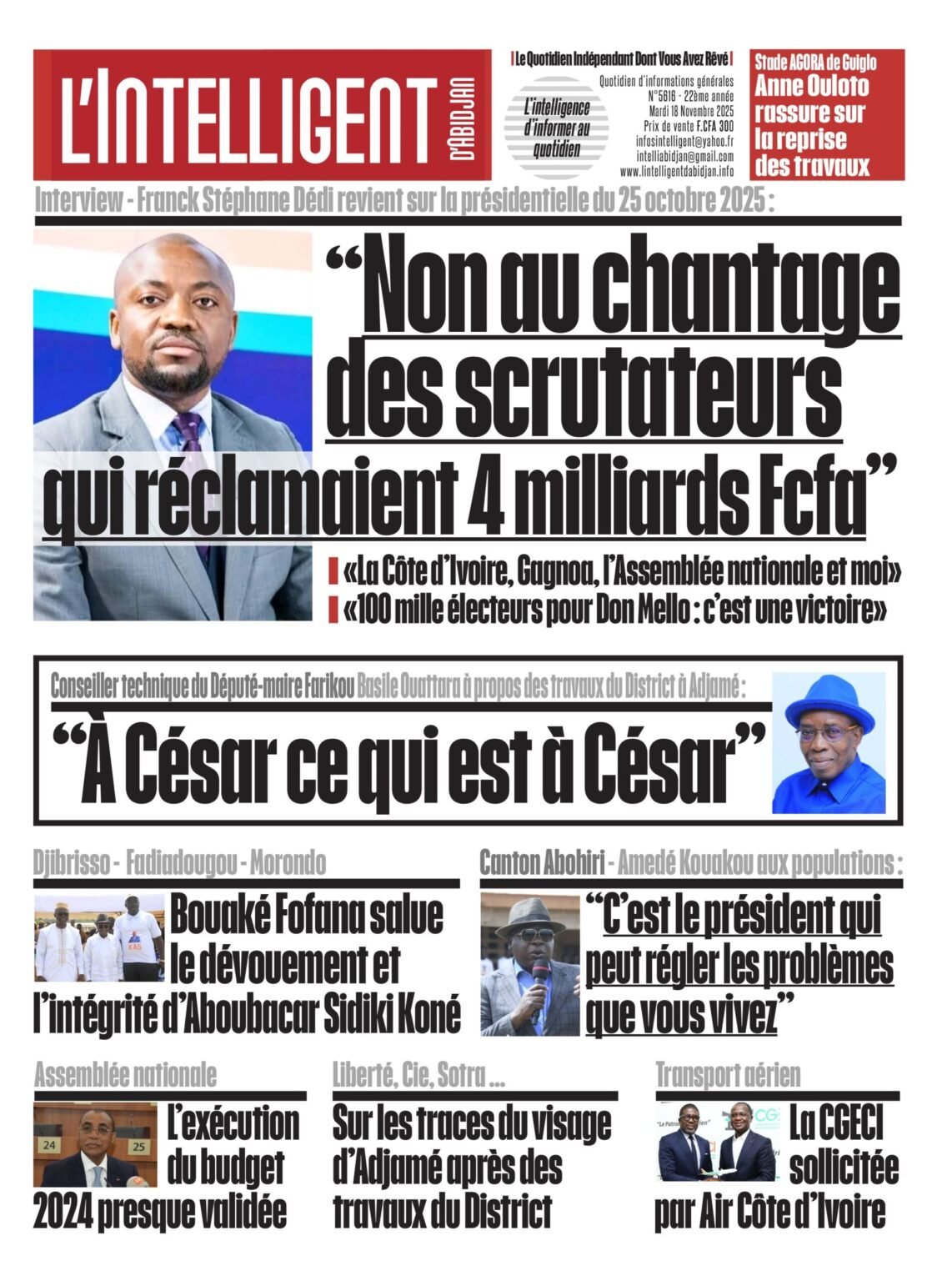 L’Intelligent en PDF:  Interview – Franck Stéphane Dédi revient sur la présidentielle du 25 octobre 2025 : ” Non au chantage des scrutateurs qui réclamaient 4 milliards Fcfa  “