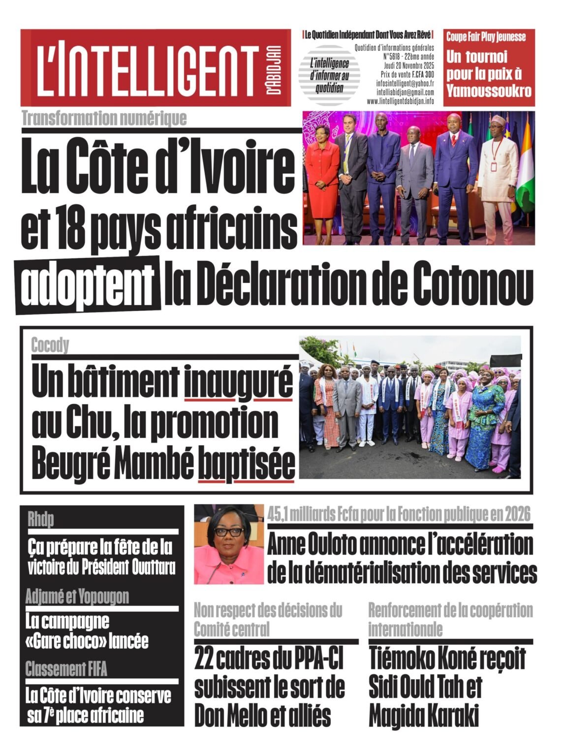 L’Intelligent en PDF:   Transformation numérique  La Côte d’Ivoire et 18 pays africains adoptent la Déclaration de Cotonou   