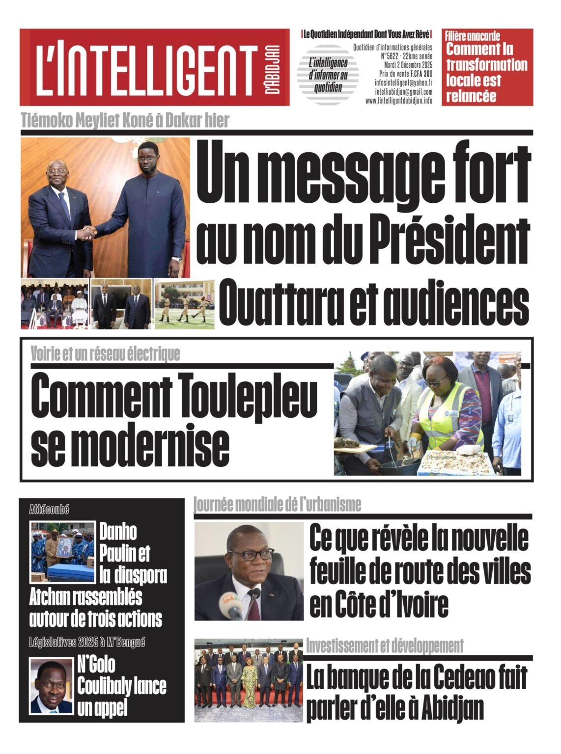 L’ Intelligent en PDF :  Tiémoko Meyliet Koné à Dakar hier    Un message fort au nom du Président Ouattara et audiences