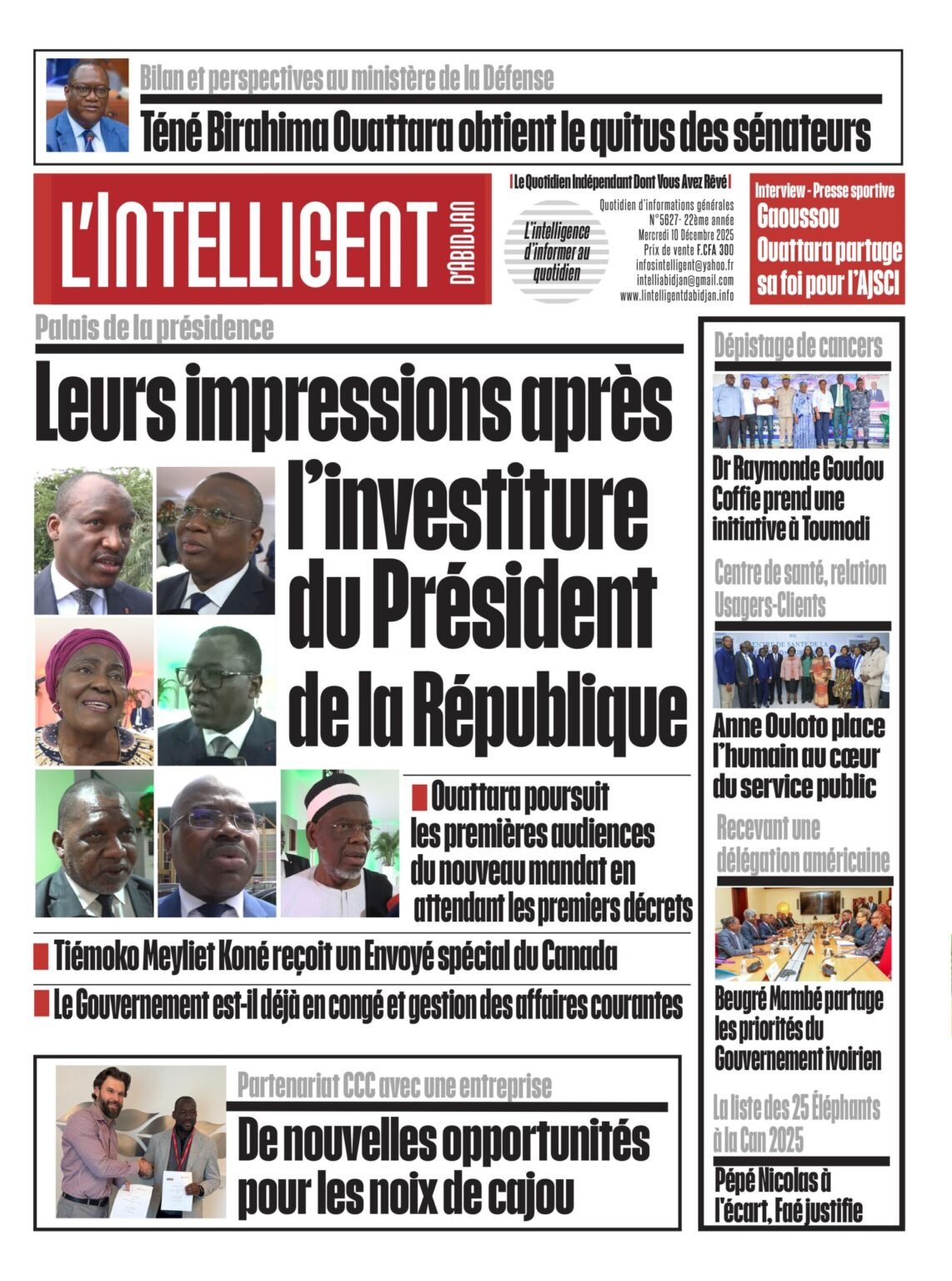  L’Intelligent en PDF : Palais de la présidence Leurs impressions après l’investiture du Président de la République  L’Intelligent en PDF : Palais de la présidence Leurs impressions après l’investiture du Président de la RépubliqueÂ