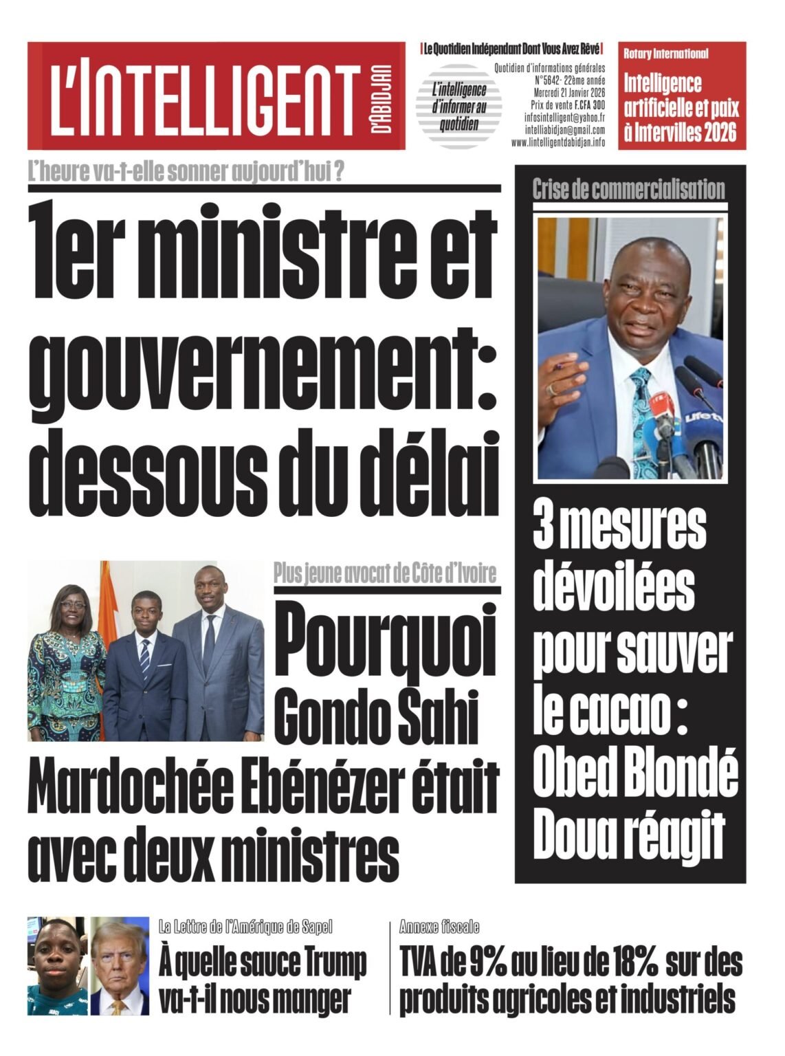L’Intelligent en PDF: L’heure va-t-elle sonner aujourd’hui ? 1er ministre et gouvernement : dessous du délai L’Intelligent en PDF: L’heure va-t-elle sonner aujourd’hui ? 1er ministre et gouvernement : dessous du délai